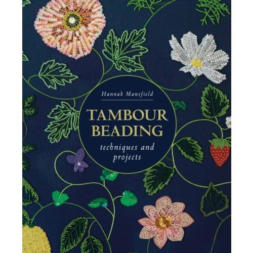 Tambour Beading (häftad, eng)