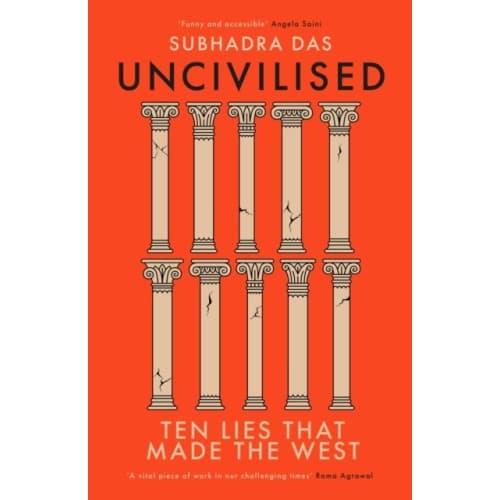 Uncivilised (inbunden, eng)