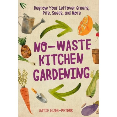 No-Waste Kitchen Gardening (häftad, eng)