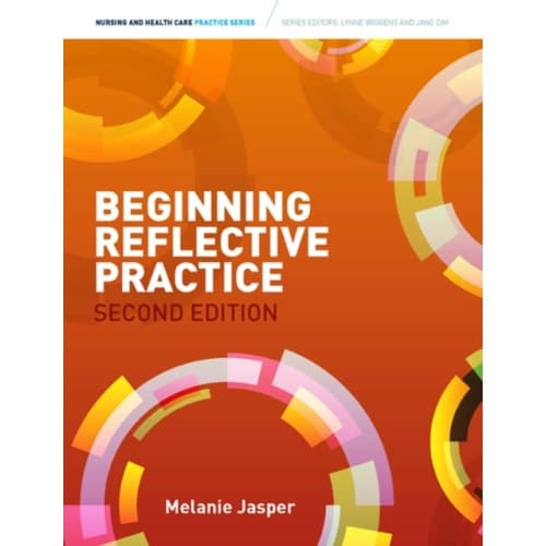 Beginning Reflective Practice (häftad, eng)