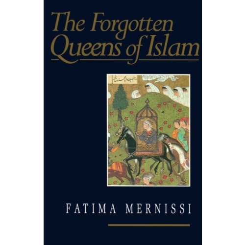 The Forgotten Queens of Islam (häftad, eng)