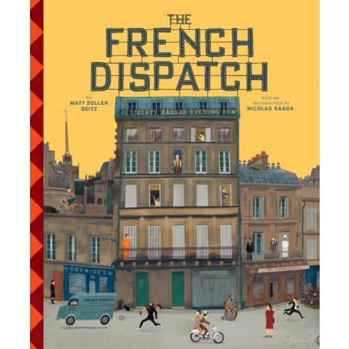 The Wes Anderson Collection: The French Dispatch (inbunden, eng)