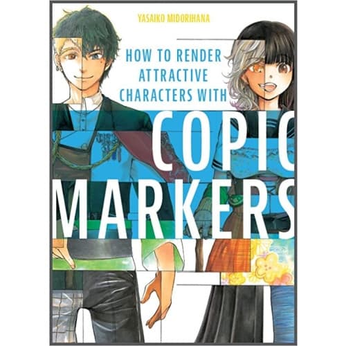 How To Render Attractive Characters With Copic Markers (häftad, eng)