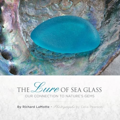 The Lure Of Sea Glass : Our Connection to Nature's Gems (inbunden, eng)