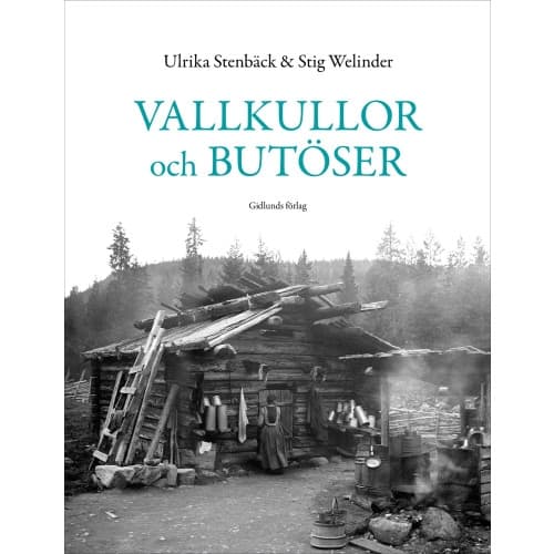 Vallkullor och butöser (inbunden)