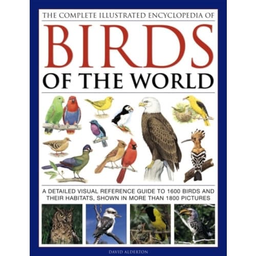 Complete Illustrated Encyclopedia of Birds of the World (inbunden, eng)