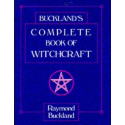 Buckland's Complete Book of Witchcraft (häftad, eng)