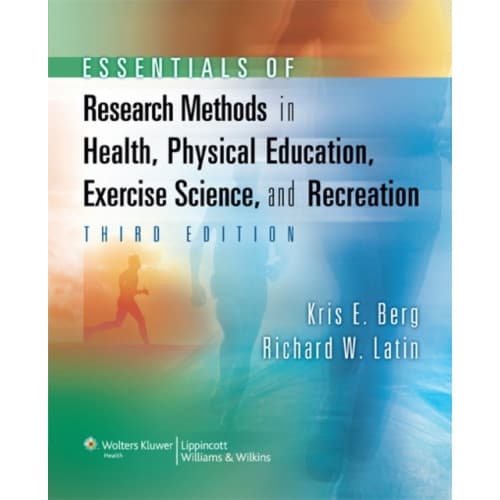 Essentials of Research Methods in Health, Physical Education, Exercise Science, and Recreation (inbunden, eng)