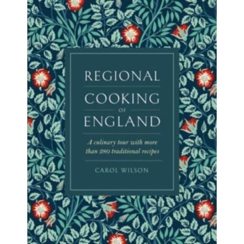Regional Cooking of England (inbunden, eng)