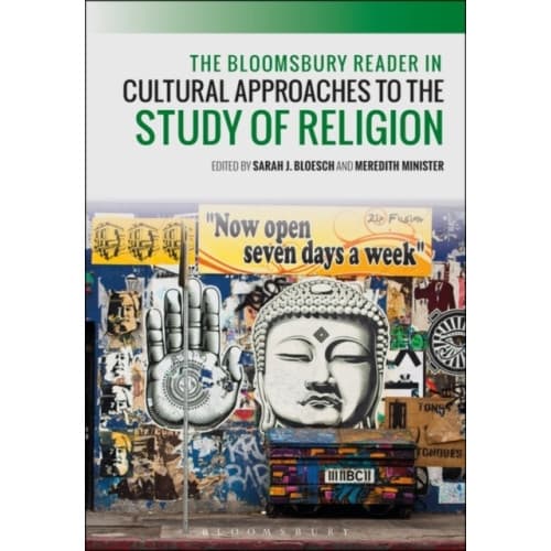 The Bloomsbury Reader in Cultural Approaches to the Study of Religion (häftad, eng)