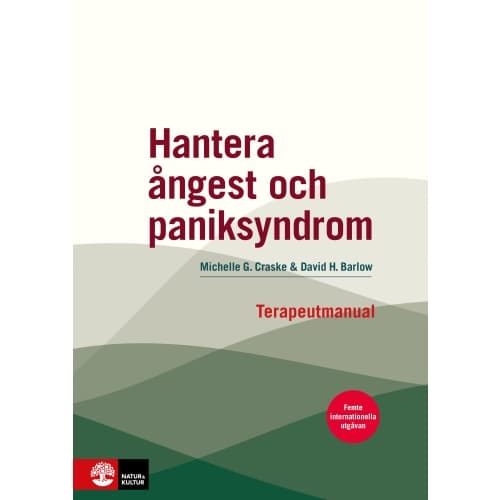 Hantera ångest och paniksyndrom : terapeutmanual (inbunden)