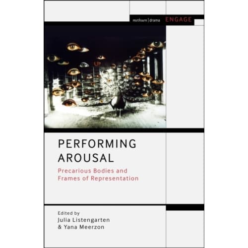 Performing Arousal (inbunden, eng)