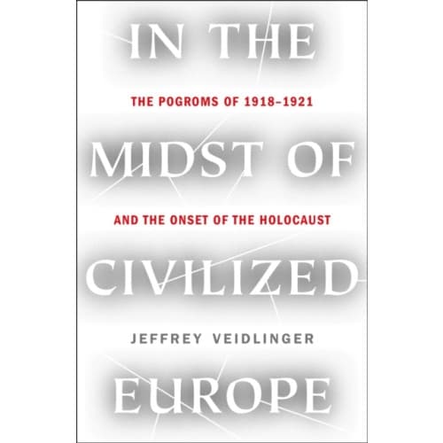 In the Midst of Civilized Europe (inbunden, eng)