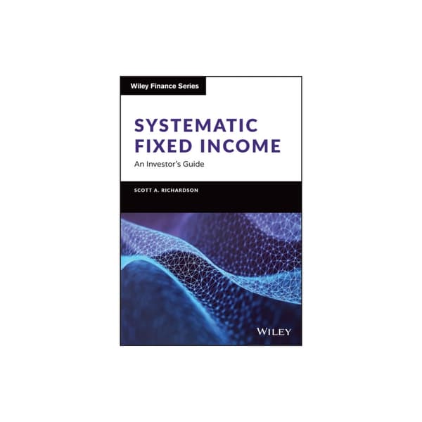 Systematic Fixed Income (inbunden, eng)