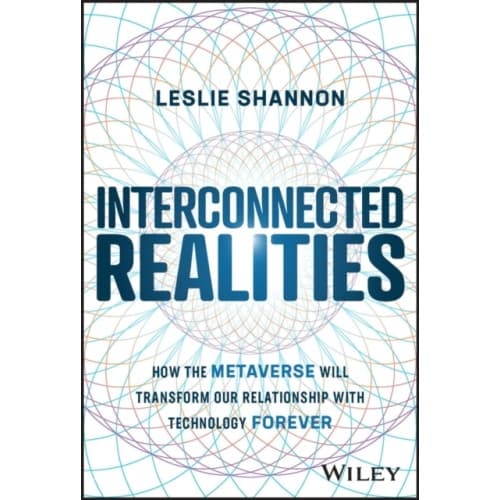 Interconnected Realities (inbunden, eng)