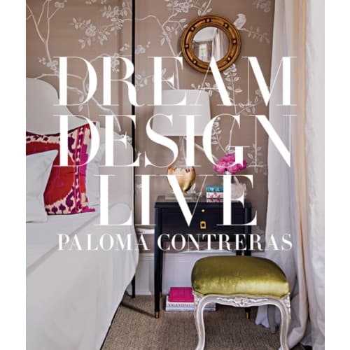 Dream. Design. Live. (inbunden, eng)