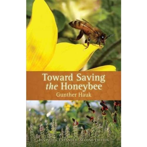 Toward Saving the Honeybee (häftad, eng)
