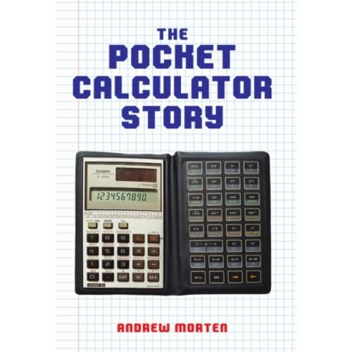 The Pocket Calculator Story (häftad, eng)