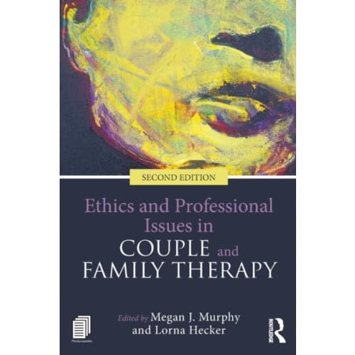 Ethics and Professional Issues in Couple and Family Therapy (häftad, eng)
