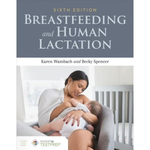 Breastfeeding And Human Lactation (inbunden, eng)