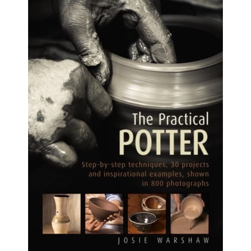 The Practical Potter (inbunden, eng)