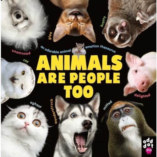 Animals Are People Too (inbunden, eng)