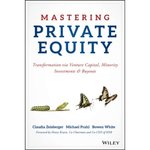 Mastering Private Equity (inbunden, eng)