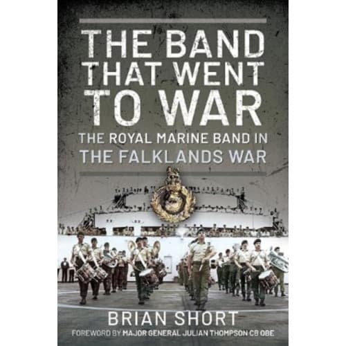 The Band That Went to War (inbunden, eng)