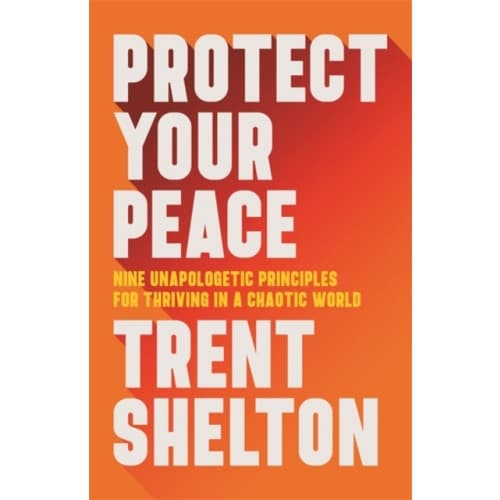 Protect Your Peace (inbunden, eng)