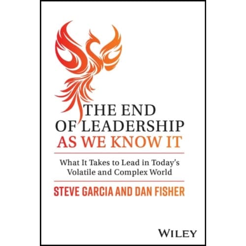 The End of Leadership as We Know It (inbunden, eng)