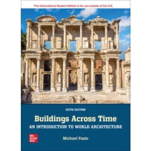 Buildings Across Time: An Introduction to World Architecture ISE (häftad, eng)