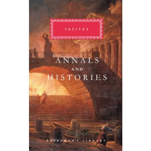 Annals and Histories (inbunden, eng)