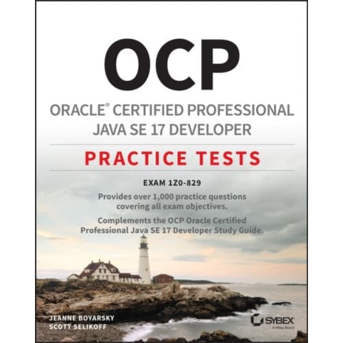 OCP Oracle Certified Professional Java SE 17 Developer Practice Tests (häftad, eng)