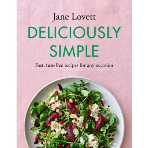 Deliciously Simple (inbunden, eng)