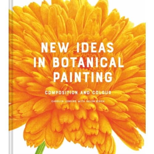 New Ideas in Botanical Painting (inbunden, eng)