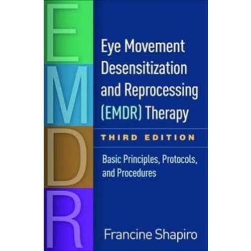 Eye Movement Desensitization and Reprocessing (EMDR) Therapy, Third Edition (inbunden, eng)