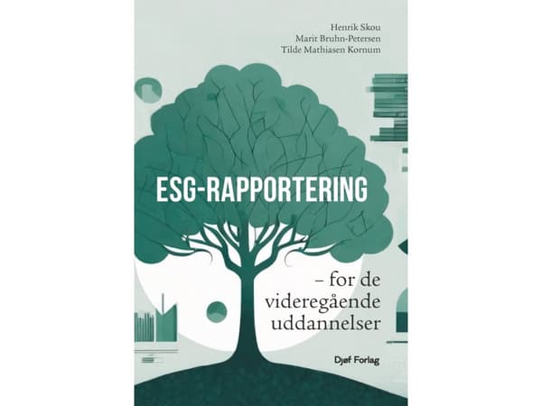 ESG-rapportering | Henrik Skou;Marit Bruhn-Petersen;Tilde Mathiasen Kornum