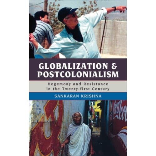 Globalization and Postcolonialism (inbunden, eng)