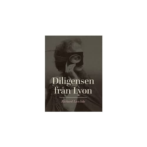 Diligensen från Lyon (bok, danskt band)