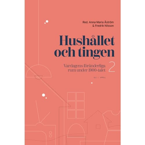 Hushållet och tingen (inbunden)