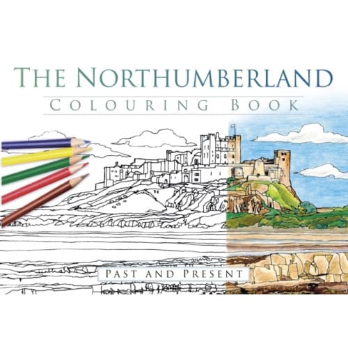 The Northumberland Colouring Book: Past and Present (häftad, eng)