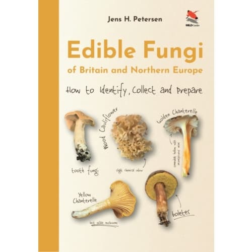 Edible Fungi of Britain and Northern Europe (inbunden, eng)