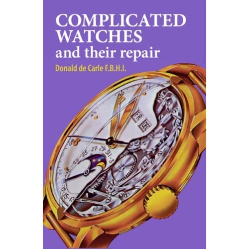 Complicated Watches and Their Repair (inbunden, eng)