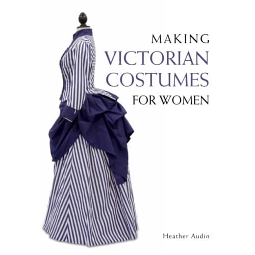 Making Victorian Costumes for Women (häftad, eng)
