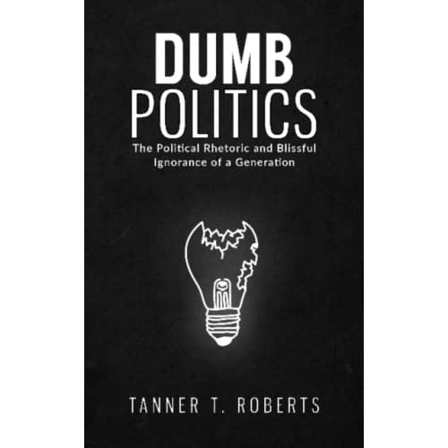 Dumb Politics (inbunden, eng)