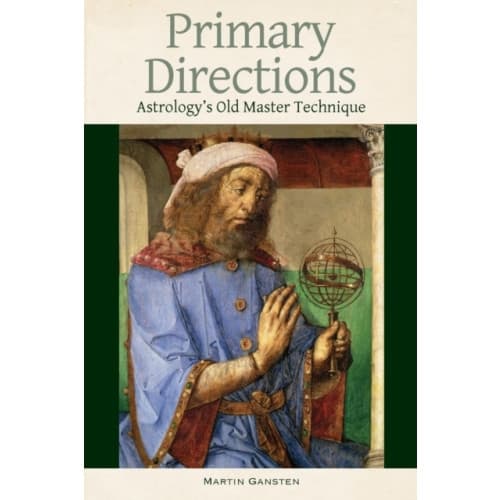 Primary Directions - Astrology's Old Master Technique (häftad, eng)