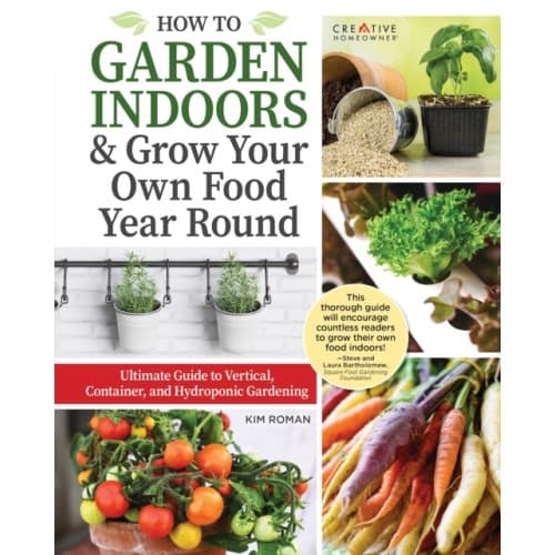 How to Garden Indoors & Grow Your Own Food Year Round (häftad, eng)
