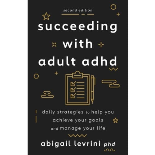 Succeeding With Adult ADHD (häftad, eng)