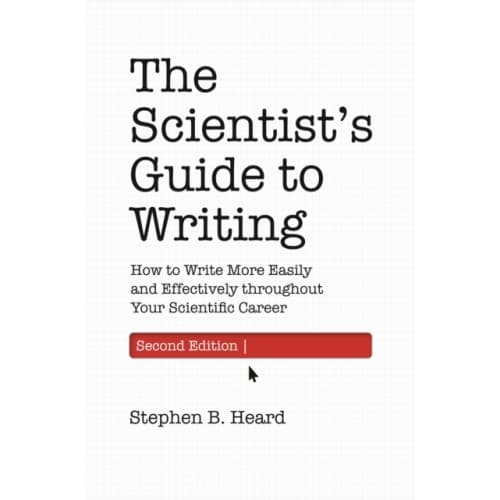The Scientist’s Guide to Writing, 2nd Edition (häftad, eng)