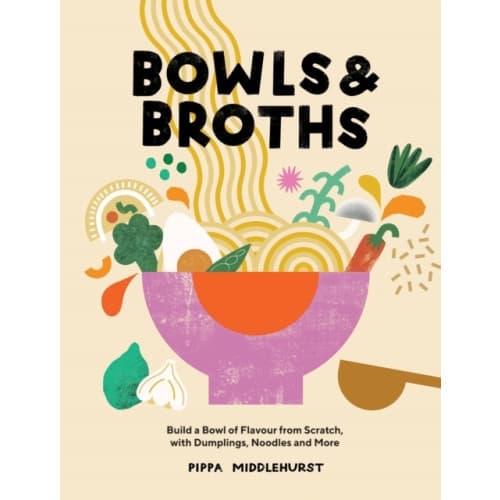 Bowls & Broths (inbunden, eng)